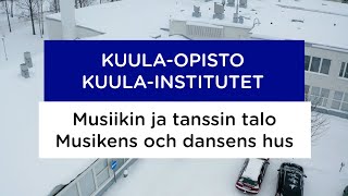 Kuulaopisto  Musiikin ja tanssin talo [upl. by Ahseinar]