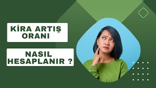 Kira Artış Oranı Nasıl Hesaplanır [upl. by Parthinia]