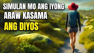 SIMULAN MO ANG IYONG ARAW SA PRESENSYA NG DIYOS [upl. by Kehoe330]