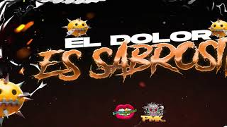 EL DOLOR ES SABROSITO GUARATECH  Dj Pirata ft Dj Luciano Troncoso guaracha aleteo techengue [upl. by Sirraj]