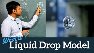 Liquid Drop Model of Nucleus  Binding Energy Formula [upl. by Eciened]