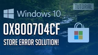 How to Fix Windows Store Error 0x800704cf in Windows 10  4 Solutions 2024 [upl. by Anchie]