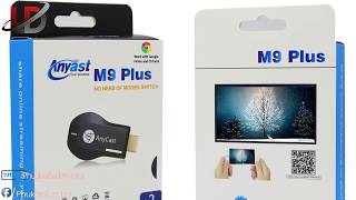 Anycast M9 Plus 2018  HDMI không dây HOT nhất hiện nay [upl. by Yevette]