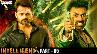 quotIntelligentquot Latest Hindi Dubbed Movie Part  5  Sai Dharam Tej Lavanya Tripati  Thaman [upl. by Yoj]