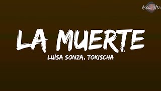 Luísa Sonza Tokischa  La Muerte LetraLyrics [upl. by Mot912]