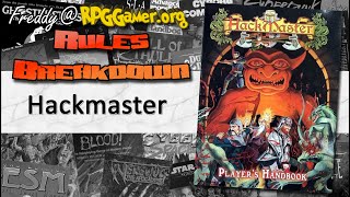 Hackmaster  Rules Breakdown [upl. by Xuaeb455]