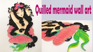 Quilled Mermaid Wall Art  Magic Quill [upl. by Ingold]