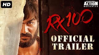 RX 100 Official Trailer  Superhit Hindi Dubbed Movie  Karthikeya  South Movie  Action Movie [upl. by Siloam913]