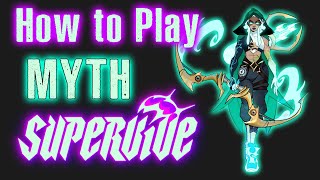 SUPERVIVE Myth Guide for Beginners Bow Abilities amp Build Explained [upl. by Andrus859]