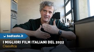 Top 2022  La classifica dei migliori film italiani usciti questanno al cinema e in streaming [upl. by Enilram]