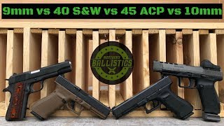 9mm vs 40 SampW vs 45 ACP vs 10mm vs Pine Boards [upl. by Nagam]