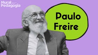 QUEM FOI PAULO FREIRE  PROSA DE EDUCADORAS [upl. by Ocire]