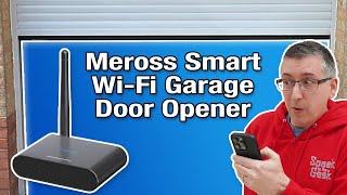 Easy Smart Garage Door Upgrade Meross Smart WiFi Garage Door Opener [upl. by Nottarts974]