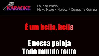 KARAOKE LAUANA PRADO  MEXE MEXE  MULECA  CUMADI E CUMPADE  Karaokes WhatsApp 88 992938753 [upl. by Essilem]