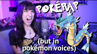 Voice ALL the Pokemon Pokérap Version 10 Years Later [upl. by Llerdnam]