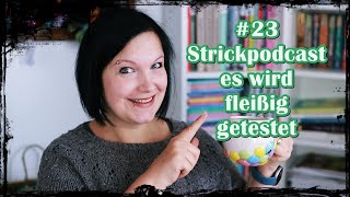 Strickpodcast 🧷 23 Ranunculus Angelsweater Jontesocken Geraniumsocken🧷 [upl. by Meeki]