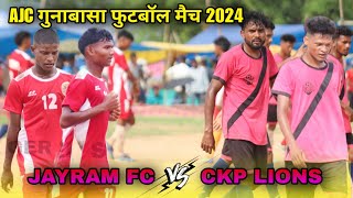 Jayram Fc 🆚 CKP Lions  2nd Round  At  Gunabasa Football Match 2024 [upl. by Rosmarin]