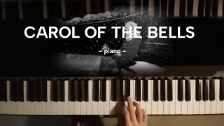 Carol of the Bells  Piano cover [upl. by Suiramad232]