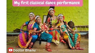 🌸Special day  My FIRST classical dance performance  Doctor Bhanu  New beginnings🌼 [upl. by Euqram]