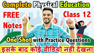 Complete Physical Education in 1 Shot  CBSE Class 12th 2024 🔥  FREE Notes  PYQs SQP [upl. by Harsho135]