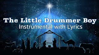 THE LITTLE DRUMMER BOY 🥁 Instrumental With Lyrics  Christmas Carol 🎄 PIANO Cover [upl. by Vrablik]