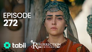 Resurrection Ertuğrul  Episode 272 [upl. by Prakash396]