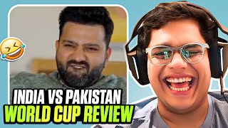 INDIA VS PAKISTAN WORLD CUP REVIEW [upl. by Tirma]