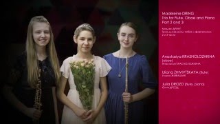 Madeleine DRING Trio for Flute Oboe and Piano Part 2 and 3 [upl. by Lakym]