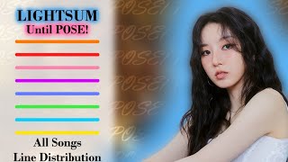 LIGHTSUM  From Vanilla to Pose「All Songs Line Distribution」Color Coded [upl. by Ernestus]