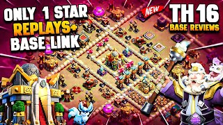 ONLY 1 STAR TH16 Base Link With Replays  TH16 War Base Link Town Hall 16  TH16 CWL  Legend Base [upl. by Cammy970]