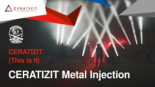 CERATIZIT Metal Injection  CERATIZIT This is it [upl. by Ittam2]