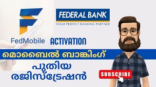 Fedmobile Activation Malayalam  Federal Bank Mobile Banking New Registration [upl. by Frodi]