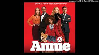 Annie Soundtrack 2014  Overture [upl. by Bo]