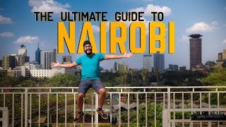 HOW TO TRAVEL NAIROBI KENYA Things to do in Nairobi [upl. by Ahsekat]