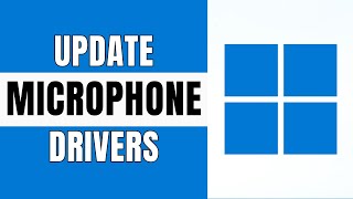 How To Update Your Microphone Drivers On Windows 11 [upl. by Anileme]