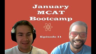 January MCAT Bootcamp  Episode 11 mcat medicalschool aamc [upl. by Akimat]