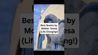 Best quotes by Mother Teresa Life Changing poetry [upl. by Nehgaem]