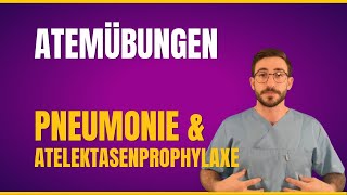 Atemübungen  Pneumonie amp Atelektasenprophylaxe [upl. by Newberry]