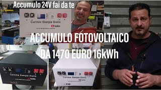 🔋 ACCUMULO FOTOVOLTAICO da 1470 euro 16KWh [upl. by Markowitz]