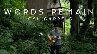 Josh Garrels  Words Remain Acoustic Cover [upl. by Airtened]