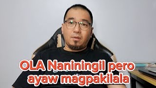 OLA Naniningil pero ayaw magpakilala [upl. by Winsor]