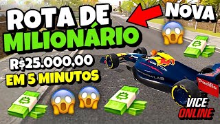 ESSA NOVA ROTA VAI TE DEIXAR MILIONÁRIO NO VICE ONLINE 😱 [upl. by Manfred]