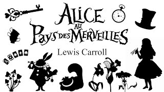 Alice au pays des merveilles  PARTIE III [upl. by Burg]