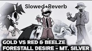 FNF  Gold Vs Red amp Beelze  Forestall Desire Cover SlowedReverb [upl. by Previdi833]