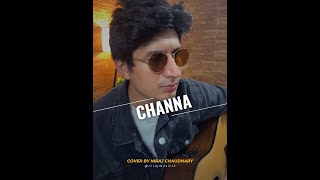 Channa Atif Aslam Coke Studio  Cover by Niraj Chaudhary [upl. by Ennaeel]