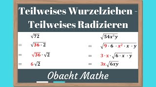 Teilweises Wurzelziehen  Teilweises Radizieren  genial einfach amp schnell erklärt  ObachtMathe [upl. by Yeltnarb33]