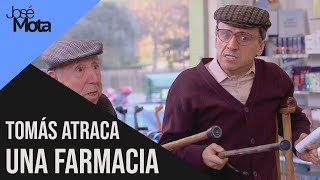 Tomás atraca una farmacia  José Mota [upl. by Ayor]