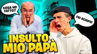 INSULTO MIO PAPÀ PER 24 ORE SCHERZO ASSURDO NON DOVEVO FARLO [upl. by Lladnyk]