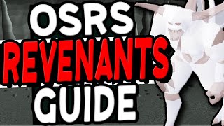 The Ultimate Revenants Guide Old School Runescape UPDATED [upl. by Milore]