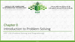 CPIT110 Chapter 0 1 01 ProblemSolving amp Computer Science [upl. by Ariam]